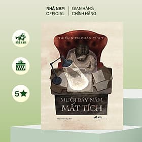 Mười bảy năm mất tích (Thiếu niên chăn cừu T) (Nhã Nam Official)