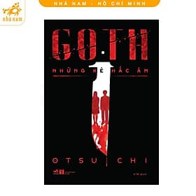 Goth - Những Kẻ Hắc Ám (Nhã Nam HCM) - Go