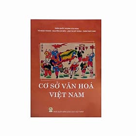 Cơ Sở Văn Hóa Việt Nam (Tác giả Trần Quốc Vượng Chủ biên) - Nam Trần
