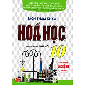 SÁCH THAM KHẢO HÓA HỌC LỚP 10 (BIÊN SOẠN THEO CHƯƠNG TRÌNH GDPT MỚI) - Theo Theobald