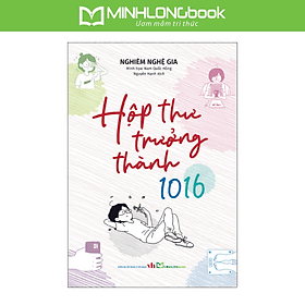 Sách: Hộp Thư Trưởng Thành 1016 - Minh Minh