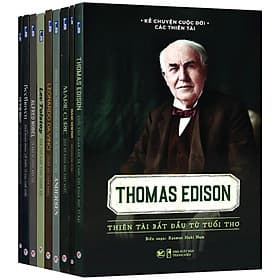Sách Kể Chuyện Cuộc Đời Các Thiên Tài - bộ sách về các danh nhân vĩ đại của nhân loại - Chuyện