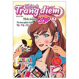 Tủ Sách Trang Điểm - Thần Tượng K-Pop 2 - Việt Thư