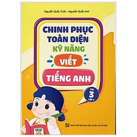 Chinh Phục Toàn Diện Kỹ Năng Viết Tiếng Anh - Lớp 3 - Tập 2 - nhiều tác giả - NXB Đại Học Quốc Gia Hà Nội - WinBooks - Toan Anh