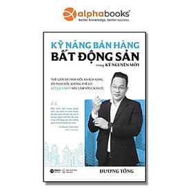 Kỹ Năng Bán Hàng Bất Động Sản Trong Kỷ Nguyên Mới - Bản Quyền - NG.UYÊN