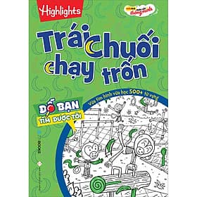 Sách Đố Bạn Tìm Được Tôi – Trái Chuối Chạy Trốn - Tim O’Shei
