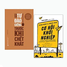Combo Tự đào giếng trước khi chết khát + Cơ hội khởi nghiệp - 