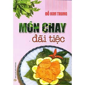 Sách Món Chay Đãi Tiệc