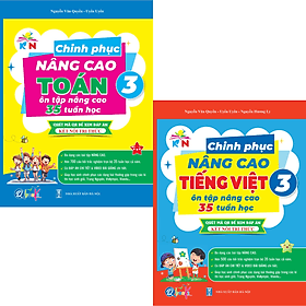 Combo Chinh Phục Nâng Cao Toán và Tiếng Việt Lớp 3 - Kết nối tri thức với cuộc sống - Cả Năm (2 cuốn) - Bản Quyền - Tri Thức