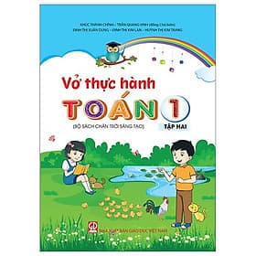 Vở Thực Hành Toán 1 - Tập 2 (Theo Bộ SGK Chân Trời Sáng Tạo) (2023) - Chà