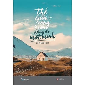 Thế Giới Rộng Lớn Đừng Đi Một Mình - AZ Việt Nam - Minh