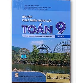 Bài Tập Phát Triển Năng Lực Toán 9 Tập 1+ Tập 2 (Theo Chương Trình GDPT 2018) - Theo Theobald