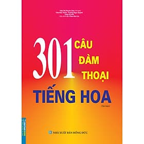 Sách 301 Câu Đàm Thoại Tiếng Hoa