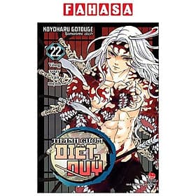Thanh Gươm Diệt Quỷ - Kimetsu No Yaiba - Tập 22 - Vòng Xoay Vận Mệnh - Nhà xuất bản Larousse