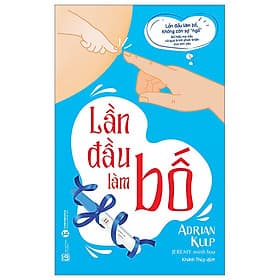 Lần Đầu Làm Bố - Lâm Hà