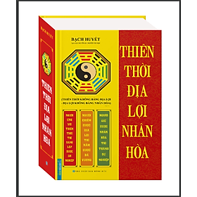 Thiên Thời Địa Lợi Nhân Hòa (Bìa Cứng) - Tái Bản - Lợi Ỷ Ân