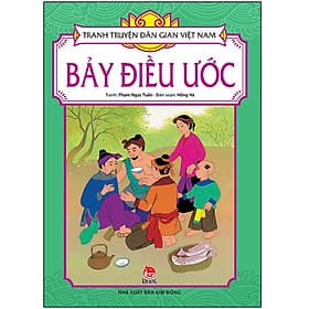 Tranh Truyện Dân Gian Việt Nam: Bảy Điều Ước - Kim