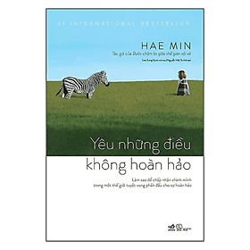 Yêu Những Điều Không Hoàn Hảo - Nhã Nam