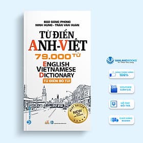 Từ Điển Anh Việt 79000 Từ - Văn Lang - Việt Anh