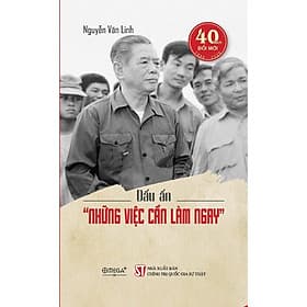 Dấu ấn “Những việc cần làm ngay” - Nguyễn Văn Linh – Omega Plus