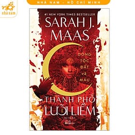 Thành phố lưỡi liềm - Tập 1: Dòng tộc Đất và Máu (Nhã Nam HCM) - Nhã Nam