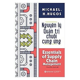 Nguyên Lý Quản Trị Chuỗi Cung Ứng - Bản Quyền - NG.UYÊN