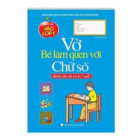 Vở Bé Làm Quen Với Chữ Số - Dành Cho Bé Từ 5 - 6 Tuổi - Minh Thắng - Lâm Tú