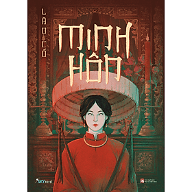Sách Minh Hôn - ( Lão Cổ ) - Minh Minh