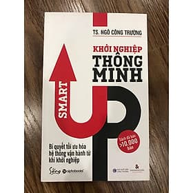 Sách Khởi Nghiệp Thông Minh - Smart Up - Minh Minh
