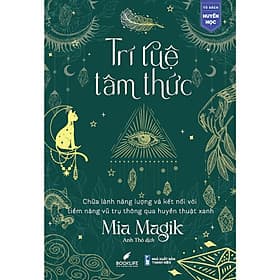 Trí Tuệ Tâm Thức - Mia Magik - 1980 Books - Tri Thức