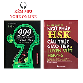 Combo 2 sách 999 bức thư viết cho chính mình song ngữ Trung việt +Bài Tập Củng Cố Ngữ Pháp HSK – Cấu Trúc Giao Tiếp & Luyện Viết HSK 4-5 Kèm Đáp Án - Chinh Ba