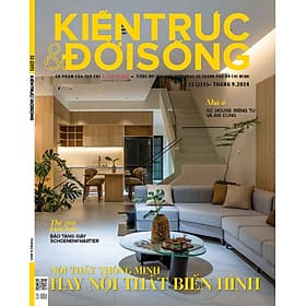 Tạp chí Kiến Trúc và Đời Sống số 219 (Tháng 9-2024) _ Nội thất thông minh hay nội thất biến hình? - Minh Minh