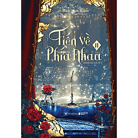 Tiến Về Phía Nhau - Tập 2 - Thương Thương