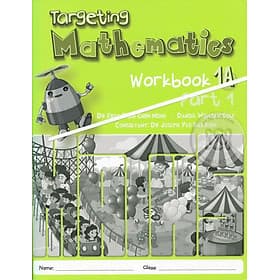Targeting Mathematics Workbook 1A Part 1 - ED