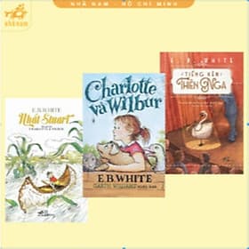 Series văn học thiếu nhi kinh điển của tác giả E.B.White (Nhã Nam HCM) - Nhã Nam