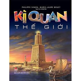 Kỳ quan thế giới - Nxb Kim Đồng *** - Kim Hye-Jin