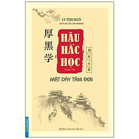 Hậu Hắc Học - Mặt Dày Tâm Đen - Minh Minh