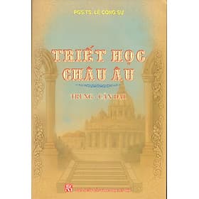 Triết học Châu Âu (Trung - Cận đại)