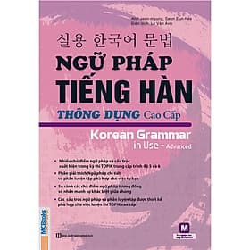 Ngữ Pháp Tiếng Hàn Thông Dụng Cao Cấp - Korean Grammar In Use ( tặng kèm bookmark ) - HAN