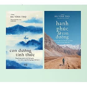 COMBO Con đường tỉnh thức - Hạnh phúc là con đường (Hà Vĩnh Thọ) (Nhã Nam Official) - Hạ
