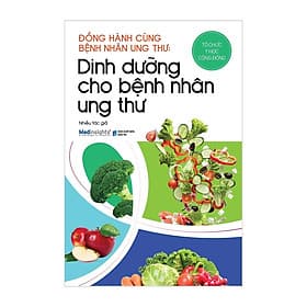 Trạm Đọc | Dinh Dưỡng Cho Bệnh Nhân Ung Thư - Việt Thư