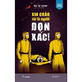 Xin Chào, Tôi Là Người Dọn Xác