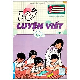 Vở Luyện Viết Lớp 1 Tập 2 (Theo Chương Trình SGK Mới Bộ Chân Trời Sáng Tạo) - Theo Theobald