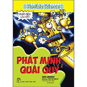 Sách Phát minh quái quỷ - Horrible Historie - Minh Minh