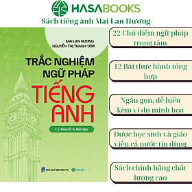 Trắc Nghiệm Ngữ Pháp Tiếng Anh - Mai Lan Hương - Lan Hương