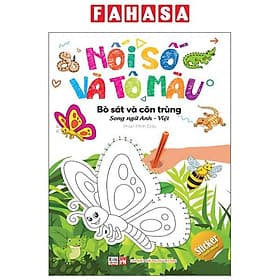 Nối Số Và Tô Màu - Bò Sát Và Côn Trùng - Song Ngữ Anh-Việt - Việt Thư