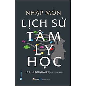 Sách Nhập Môn Lịch Sử Tâm Lý Học - Văn
