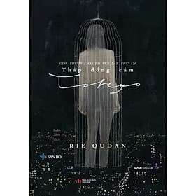 Sách Tháp Đồng Cảm Tokyo, Văn Học Đương Đại, Rie Qudan, San Hô Books. - 