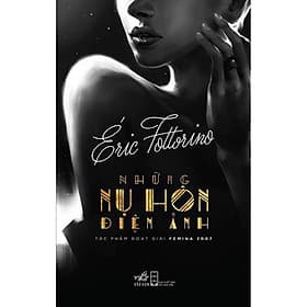 Những nụ hôn điện ảnh - Nhã Nam