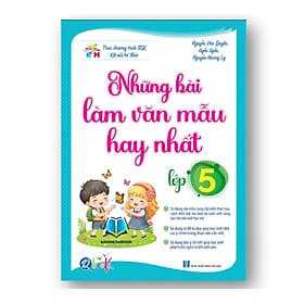 Những Bài Làm Văn Mẫu Hay Nhất Lớp 5 - Kết nối tri thức (1 cuốn) - Tri Thức
